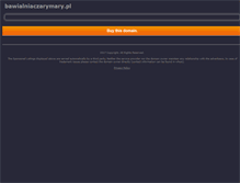 Tablet Screenshot of bawialniaczarymary.pl